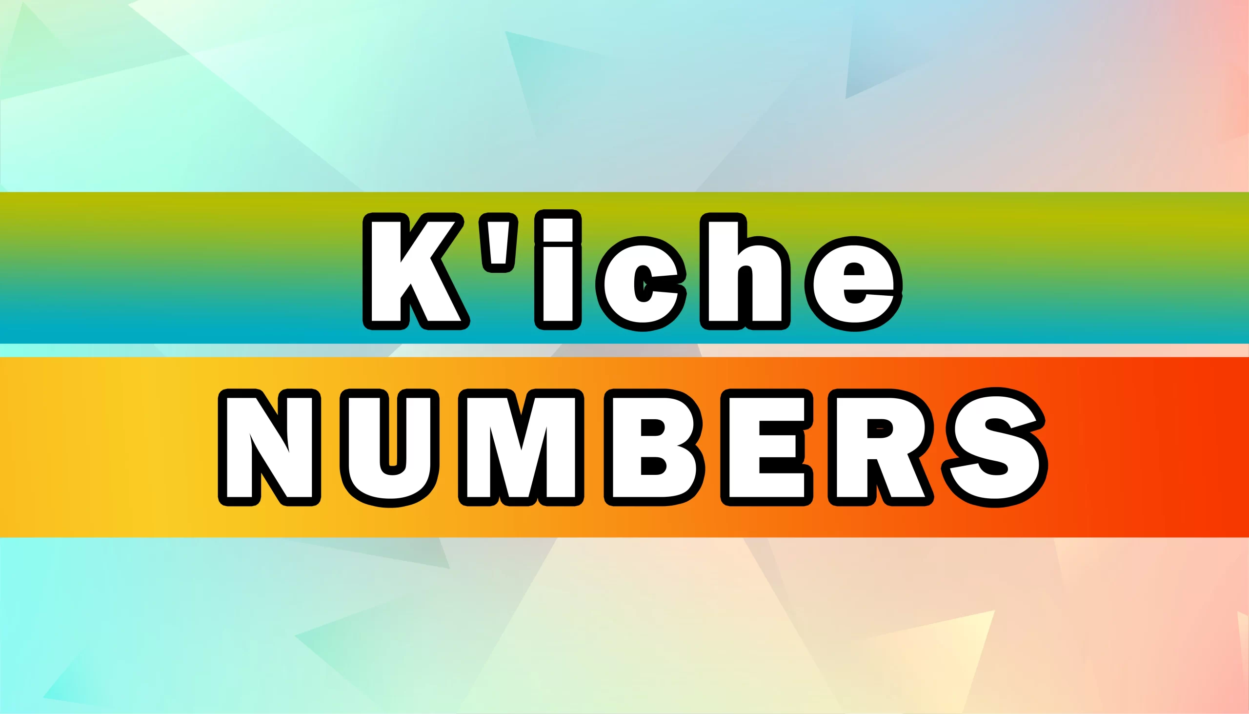 K'iche numbers